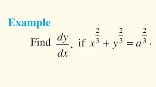 class 12 chapter 5 continuity and differentiability Example 34  Find dydx if x23  y23  a23 [upl. by Alliuqaj405]