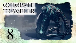 🔴 OCTOPATH TRAVELER 🗺️ 8 Klerikerin Ophilia gegen den Wächter der ersten Flamme [upl. by Oiracam]