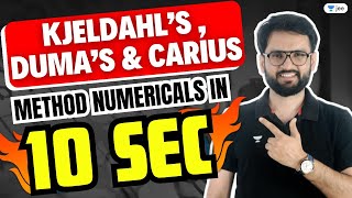 Kjeldahl’s Duma’s amp Carius Method Numerical in 10 Seconds  chemistrytricks lokeshchoudhary [upl. by Dunn]