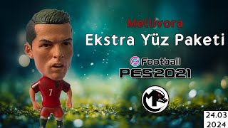 Mellivora PES 2021 Ektra Yüz Kurulum [upl. by Katushka]