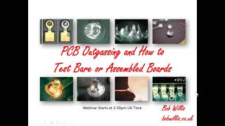 Testing PCBs for Outgassing with Bob Willis [upl. by Gwenora]