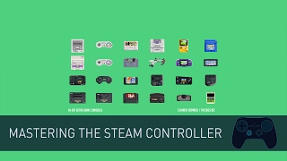 Mastering the Steam Controller  RetroArch [upl. by Blaze]