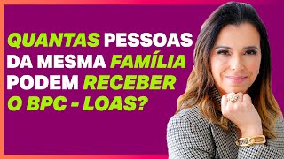 BPC LOAS DUAS OU MAIS PESSOAS NA MESMA CASA PODEM RECEBER [upl. by Leahcym]