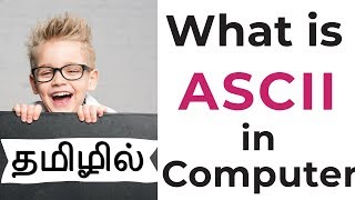 What is ASCII Code in Computer  Tamil [upl. by Gabbey]