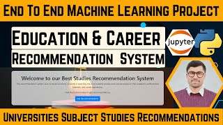 Building an Education Recommendation System  Studies Career Recommendation System Machine Learning [upl. by Notnroht]