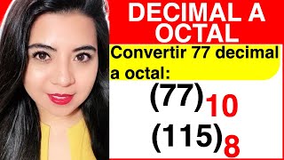 CONVERTIR de DECIMAL a OCTAL  Método 3  Ejercicio 1 [upl. by Ahsilaf625]