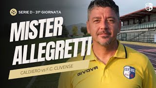 INTERVISTA POST PARTITA  CALDIERO vs FC CLIVENSE 01  Serie D • 31ª Giornata [upl. by Enilarac202]