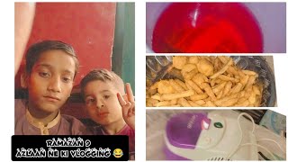 Ramazan day 9 azlaan ne ki vlogging 😍 plz do subscribe to my channel [upl. by Banks]