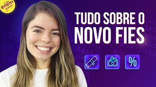 TUDO SOBRE O NOVO FIES O que mudou  Datas  Como funciona  PFies [upl. by Gottwald]