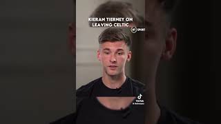 Kieran Tierney on why he left Celtic [upl. by James]