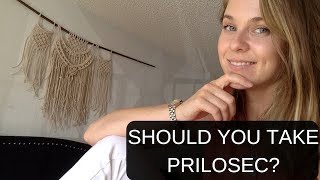 Should You Take Prilosec [upl. by Maren]