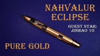 Styloplume Nahvalur Eclipse Pure Gold guest star Jinhao 10 présentation essai et avis [upl. by Nuaj]