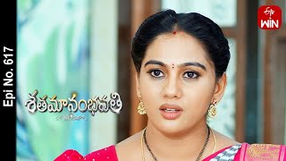 Shatamanam Bhavati  5th April 2023  Full Episode No 617  ETV Telugu [upl. by Katharina685]