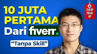 Cara quotGaptekquot Dapetin 10 Juta Pertama Dari FIVERR Lewat HP  Kerja Online Dari Rumah [upl. by Nob]