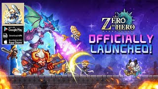 Zero To Hero Pixel Saga Gameplay  Official Launch Android iOS [upl. by Belita]