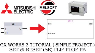 GX works 2  Making a function block  Set reset SR [upl. by Eilrebmik]