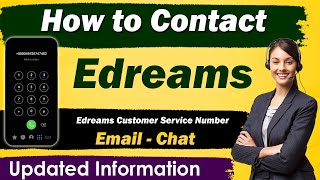 How to Contact Edreams Customer Service  Edreams Contact Number  Edreams Phone Number [upl. by Lal738]