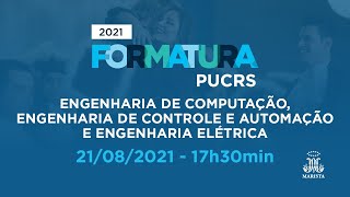 Formaturas 20211 Engenharias da Computação Controle e Automação e Elétrica [upl. by Peirce59]