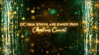 Dayton Christian High School and Junior High Christmas Concert [upl. by Tremain]