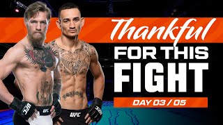 Conor McGregor vs Max Holloway  UFC Fights We Are Thankful For 2023  Day 3 [upl. by Ahsirt]