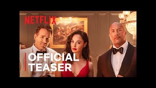 RED NOTICE Official Trailer Netflix [upl. by Anattar743]