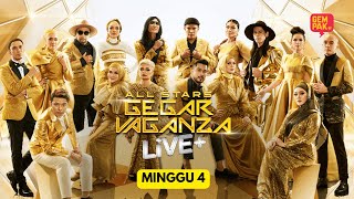 ALL STARS GEGAR VAGANZA LIVE   MINGGU 4 digiprepaid [upl. by Eintihw580]