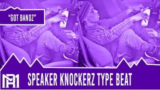 NEW Speaker Knockerz Type Beat quotGot Bandzquot X Twayne X Official Marimba ProdRellyMade [upl. by Annuahs]