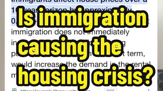 Is immigration causing the housing crisis [upl. by Corty183]