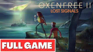 OXENFREE 2 LOST SIGNALS Gameplay Walkthrough FULL GAME  No Commentary [upl. by Rehpotsirh651]