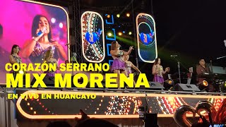 CORAZÓN SERRANO  Mix Morena En vivo en RITMO Y SABOR de Palían 16022024 [upl. by Kanal47]