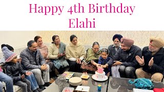 Happy 4th Birthday Elahi Kaur Ubha I 12012024 [upl. by Marabel101]