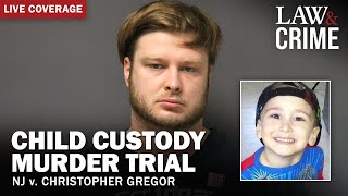 LIVE Child Custody Murder Trial – NJ v Christopher Gregor [upl. by Gobert]