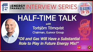 HalfTime Talk “Oil and Gas Will Have a Substantial Role to Play in Future Energy Mix” [upl. by Hattie121]