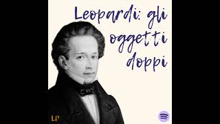 Giacomo Leopardi gli oggetti doppi [upl. by Vassili]