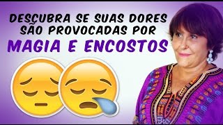 Dores Emocionais  Será Magia ou Encosto Márcia Fernandes explica [upl. by Adnamra]