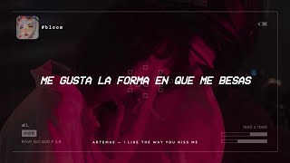 Artemas — I like the way you kiss me Traducida al Español [upl. by Isla]