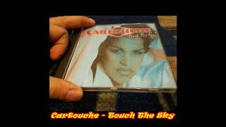 Cartouche  Touch The Sky Euro Mix [upl. by Reeba840]