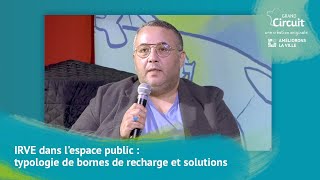 IRVE dans lespace public  typologie de bornes de recharge et solutions [upl. by Gentry245]