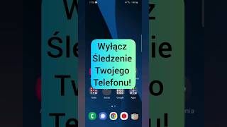 Wyłącz śledzenie telefonu android androidtips networkporadniki shorts [upl. by Ahsyat]