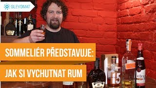 Sommeliér radí Jak si vychutnat rum [upl. by Assiren]