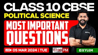 Class 10 CBSE Political Science  Most Important Questions  Xylem Class 10 CBSE [upl. by Nodyarg458]