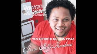 JUNIOR KELLY MARCHENA VEN ESPIRITU DE DIOSPISTA [upl. by Ladiv]