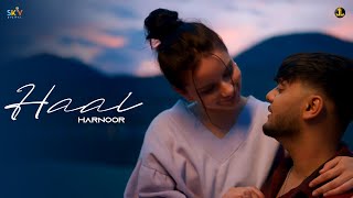 HAAL  Harnoor Official Video  MXRCI  Latest Punjabi Song 2023  New Punjabi Song 2023 [upl. by Romney]