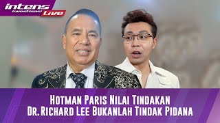 Full Hotman Paris Tanggapi Terkait dr Ricard Lee Dilaporkan Ke Polisi Atas Dugaan Berita Hoax [upl. by Eenet]