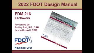 FDOT FDM 216  Earthwork [upl. by Ahsyla]