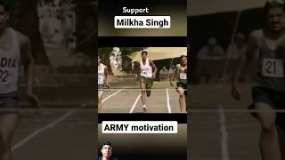 milkha singh indianarmy motivation video viralshots [upl. by Nhguav]