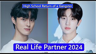 Yoon Chan Young And Bong Jae Hyun High School Return of a Gangster Real Life Partner 2024 [upl. by Parke109]