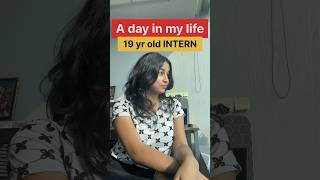 A day in my life as a 19 year old INTERN 🔥Day1 shorts viral viralvideo trending internship [upl. by Nama]