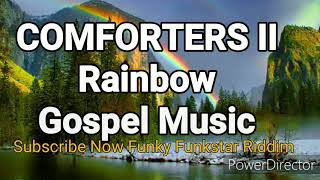 Comforters II  Rainbow Official Audio Island Gospel Music [upl. by Rora]