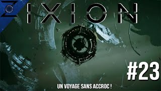 IXION 23 Encercler par la tempêtés [upl. by Landes]